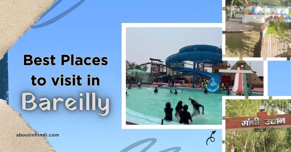 Best Places to visit in Bareilly